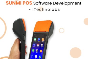iTechnolabs – SUNMI POS Software Development Services