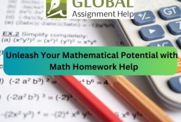 Cost-effective Mathematics Homework Solutions Offered by Global Assignment Help