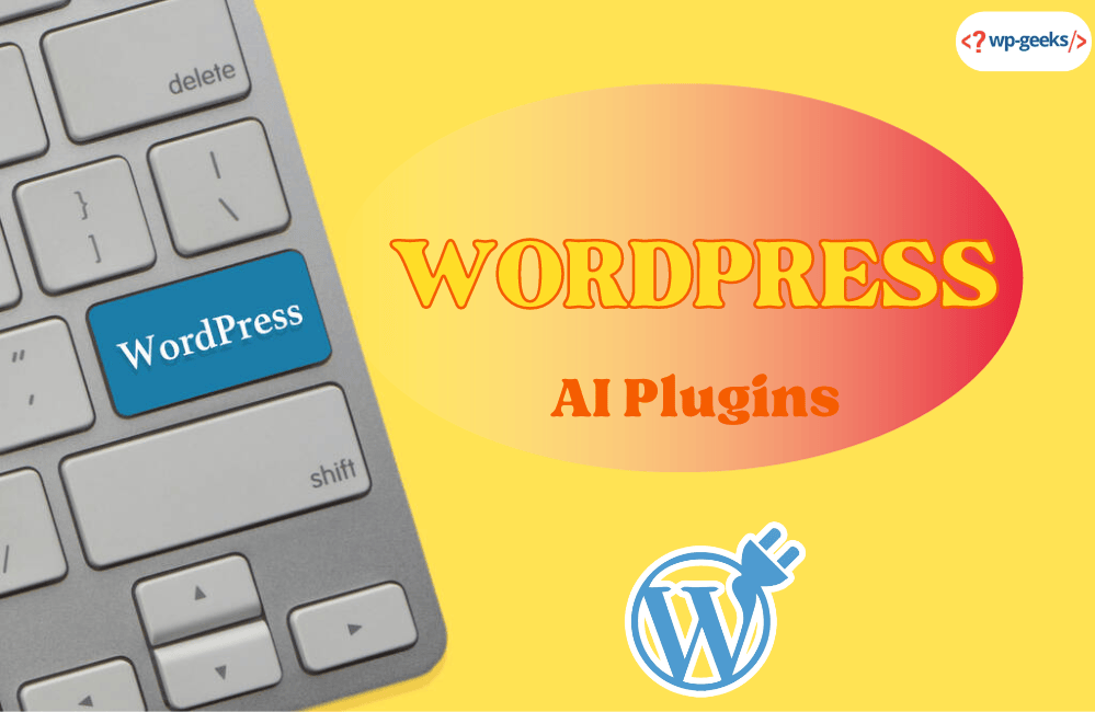 Top 10 Best WordPress AI Plugins to Try in 2023